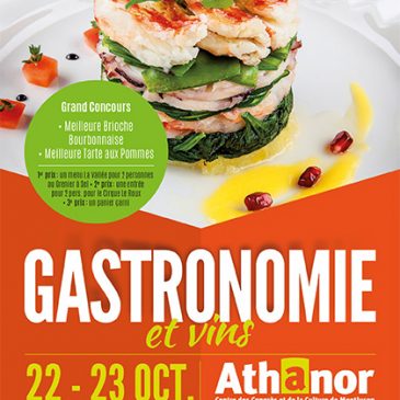 Salon Gastronomie & vins de Montluçon – Athanor (03)