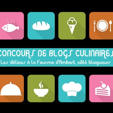 CONCOURS DE RECETTE LES DÉLICES À LA FOURME D’AMBERT